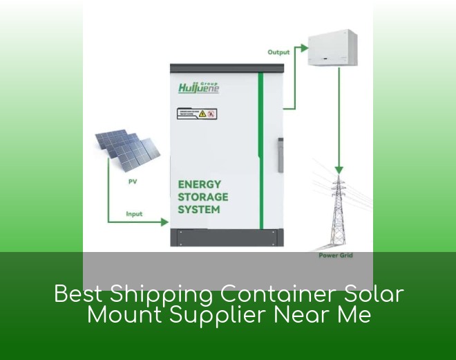 Best Shipping Container Solar Mount Supplier Near Me